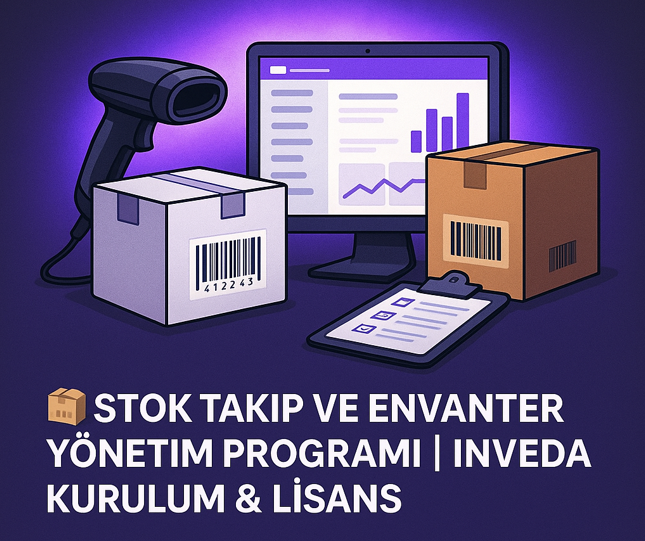 Stok Takip ve Envanter Yönetim Programı | Inveda Kurulum & Lisans Inveda Nedir?